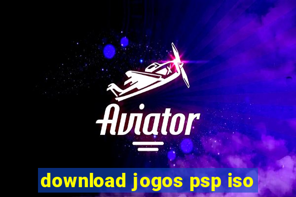 download jogos psp iso